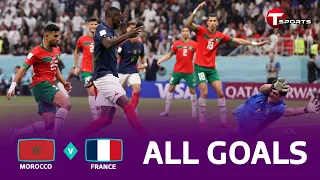 All Goals | France vs Morocco | FIFA World Cup 2022 | T Sports