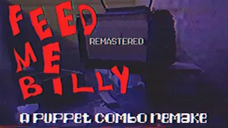 Feed me billy - teaser trailer