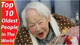 Top 10 The Oldest Humans to Ever Live
