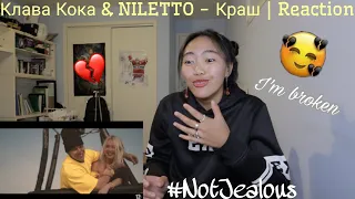 Клава Кока & NILETTO - Краш | Reaction [JEALOUS]