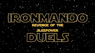 IRONMANDO DUELS: Episode ll: Revenge Of The Sleepover #starwars #lightsaberduels #lightsaber #action