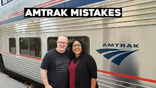 Amtrak Mistakes To Avoid