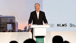 Tony Blair on Why Britain Needs a Plan