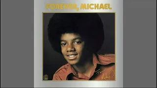 Michael Jackson - We've Got Forever (45th Anniversary) Remastered Audio | HQ