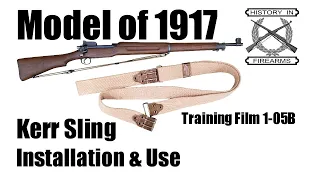 Model 1917 Kerr Sling Installation and Use (TF 1-05B)