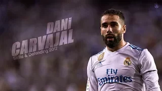 Dani Carvajal 2017-2018 | Amazing Skill Show | HD