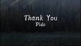 Thank You - Dido 1/2 hour ( Lyrics + Slowed + Reverb )