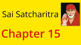 Shirdi Sai Satcharitra Chapter 15 - English Audiobook