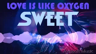 Sweet - Love Is Like Oxygen / Fanfare For The Common Man (Axelsoft's "Still Epic @ 40" Remix)