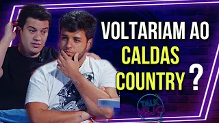 A VERDADE SOBRE O CALDAS COUNTRY COM HUGO E GUILHERME | TalkNejo Cortes