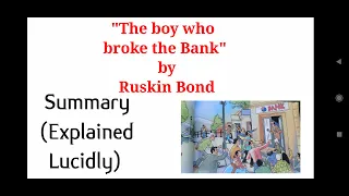 The Boy who Broke the Bank by Ruskin Bond: Summary