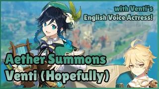 Aether’s Voice Actor Pulls for Venti (Featuring Venti's English VA) | Genshin Impact