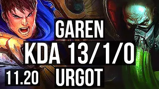 GAREN vs URGOT (TOP) | 13/1/0, Legendary, 400+ games | NA Master | v11.20