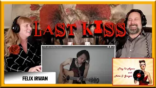 Last Kiss (cover) - FELIX IRWAN Reaction with Mike & Ginger