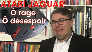 #313 - Atari Jaguar : entre rage et désespoir !