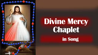 Divine Mercy Chaplet in Song | 25 February, 2024| Have Mercy on us and on the Whole World.