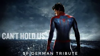 Spider-Man | CAN'T HOLD US | Trilogy|