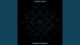 Dreams Of Delta