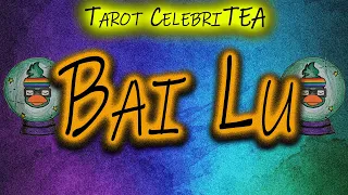 Tarot CelebriTEA - Bai Lu's Tarot Card Reading