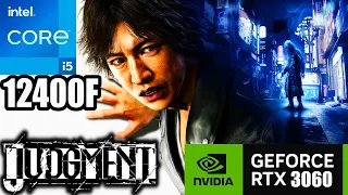 Judgment (CRACKED) | Core i5-12400F | RTX 3060 12GB | 1080p EXTRA HIGH Settings+DLSS/FSR/XeSS Tested