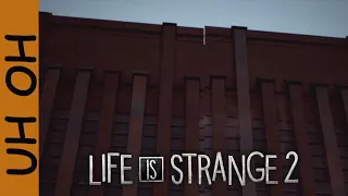 The Border Wall | Life is Strange 2 | Episode 5 Part 6