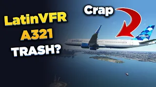 Is LatinVFR A321 NEO for Microsoft Flight Simulator Worth it?