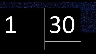 Dividir 1 entre 30 , division inexacta con resultado decimal  . Como se dividen 2 numeros