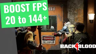 Back 4 Blood - How to BOOST FPS and Increase Performance on any PC