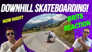 Downhill Skateboarding - How Fast? (BRITS REACTION!!!)