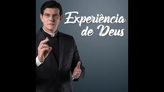 experiencia de Deus com  padre Reginaldo Manzotti 16/06/2023