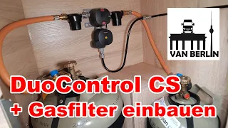 Truma DuoControl CS + Gasfilter selbst einbauen im Clever Van Move | autom. Gasflaschen Umschaltung