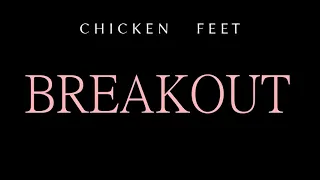 Chicken Feet: Breakout - Release Trailer