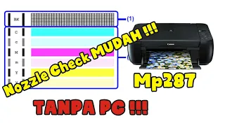 Cara CANON MP287 Test print dengan tombol (manual test page/ nozzle check)