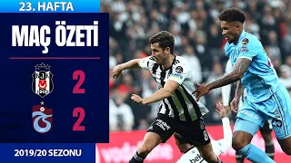 ÖZET: Beşiktaş 2-2 Trabzonspor | 23. Hafta - 2019/20