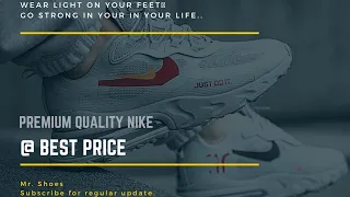 Nike shoes @ best price||100%premium quality||AAA copy||