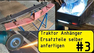 Traktor Anhänger zerbrochen! Selber reparieren 👍 Jetzt wird ein neuer Querträger hergestellt.