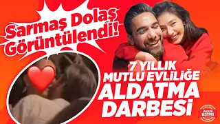 Kadir Doğulu-Neslihan Atagül Evliliğine ŞOK DARBE! Sarmaş Dolaş Görüntülendi!  Magazin Noteri