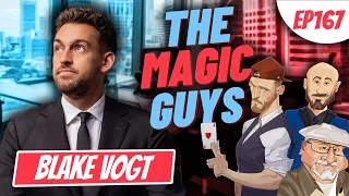 Blake Vogt Hangs Out With The Magic LIVE #167