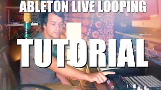 Ableton Live Looping Tutorial