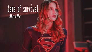 Supergirl || Game of Survival