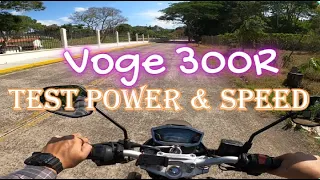 THE CHEAPEST BIKE YET POWERFUL Voge 300R? | test power & Speed #intowermoto #voge300r #motovlog