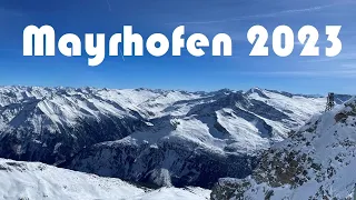Mayrhofen 2023 - Skiing in the Alps