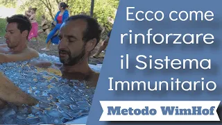 Come rinforzare il sistema immunitario in modo naturale: metodo Wim Hof