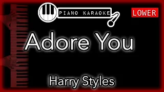 Adore You (LOWER -3) - Harry Styles - Piano Karaoke Instrumental