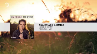 Ana Criado & Omnia - No One Home (Original Mix) FULL