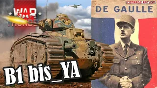 B1 bis. Француз в War Thunder / Vive la France !