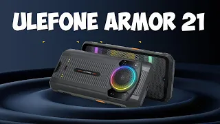 Ulefone Armor 21 первый обзор на русском