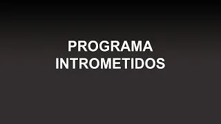 Programa Intrometidos 17-12-2020