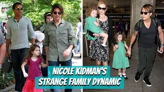 Nicole Kidman's Strange Relationship with her Children