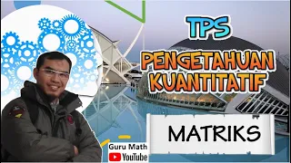 Bahas Soal TPS PK-Matriks-UTBK 2022